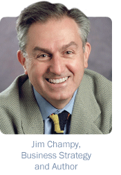 Jim Champy, Business Strategist and Author