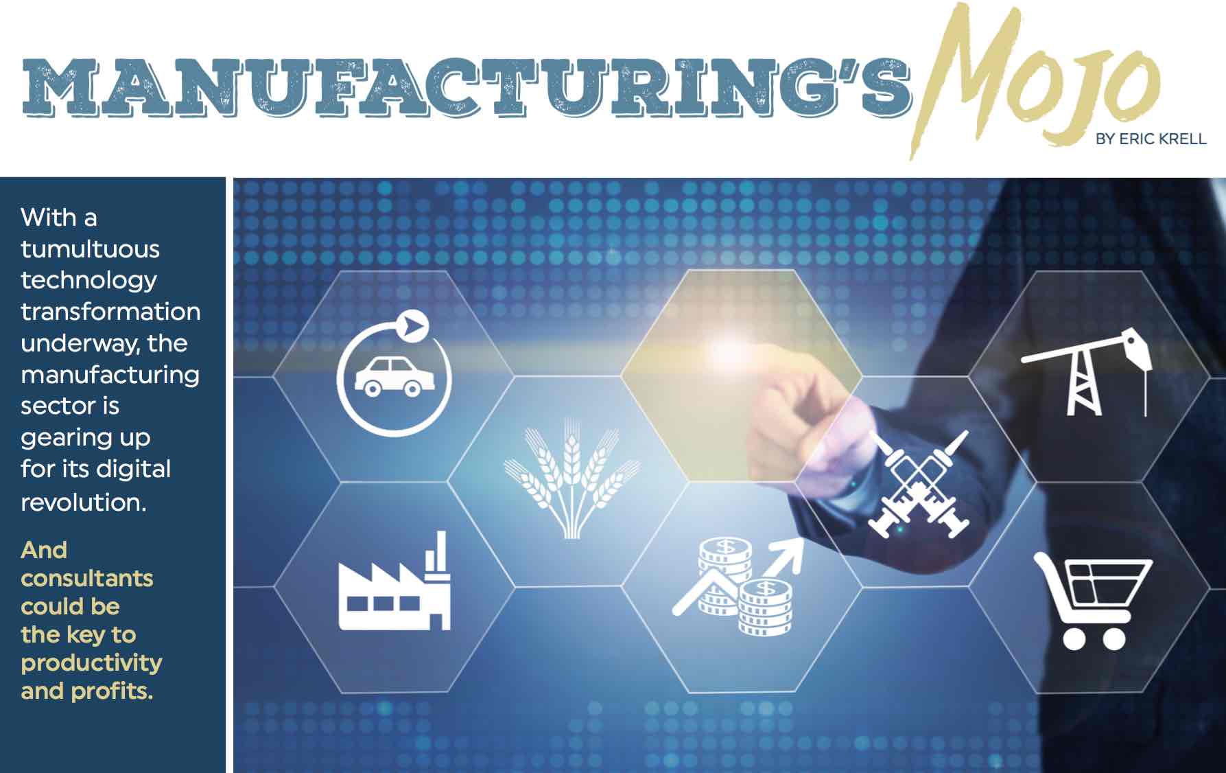 Manufacturing's Mojo