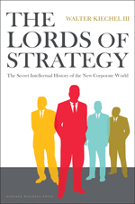 The Lords of Strategy