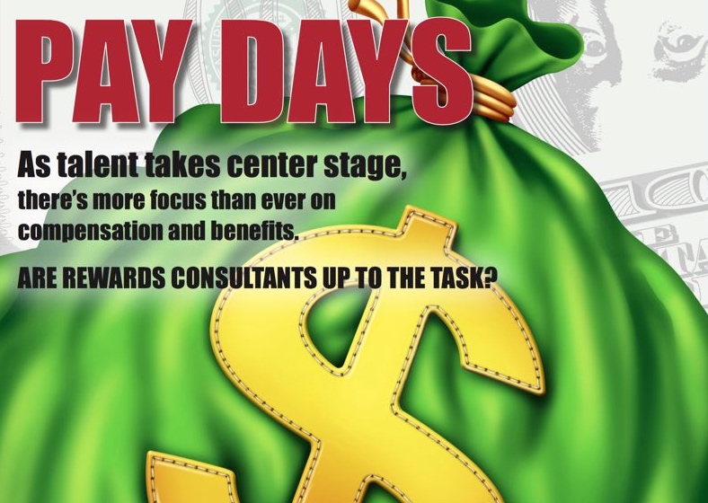 Pay Days: Rewards Consultants in Spotlight