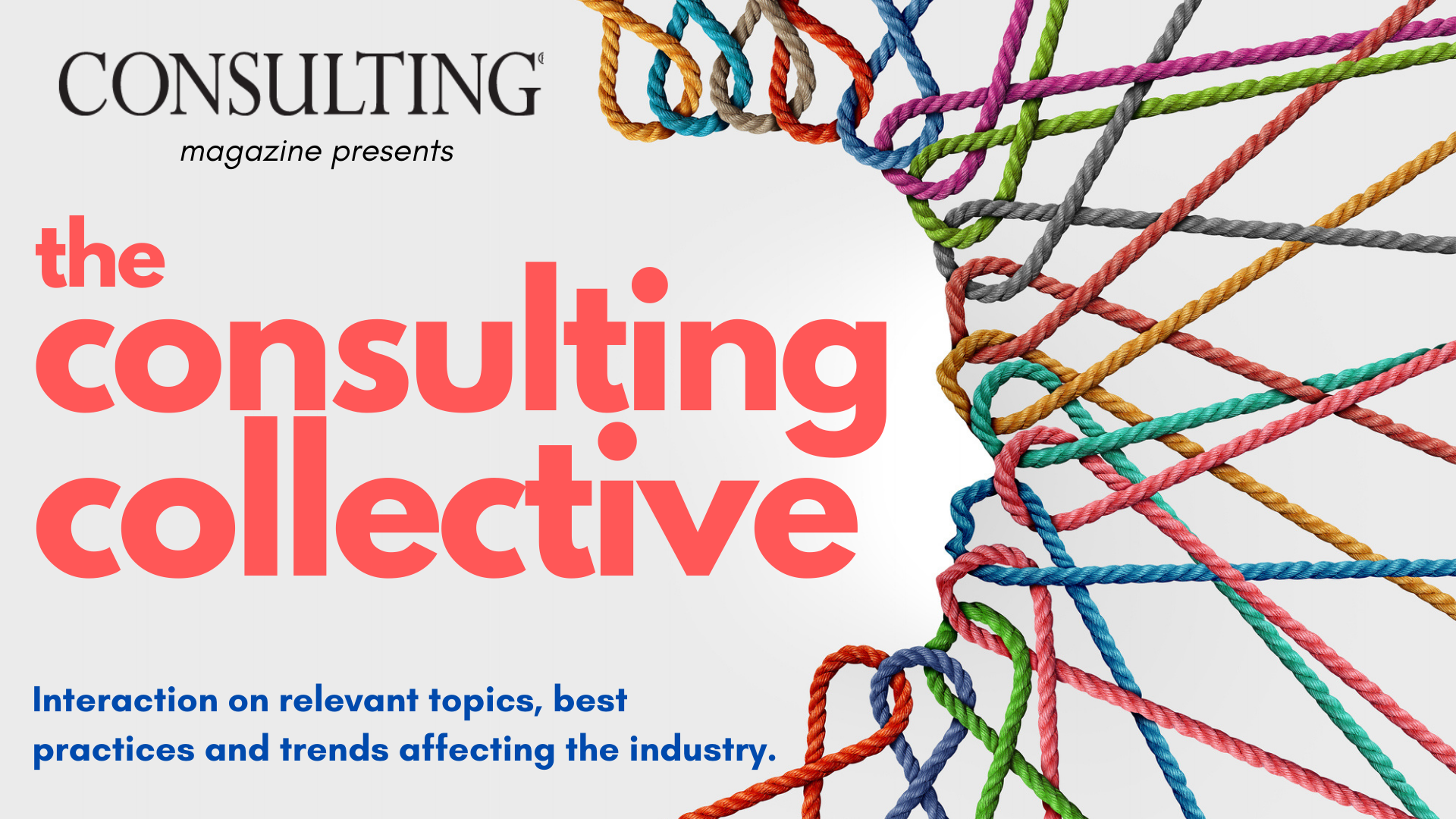 Consulting Magazine Launches ‘The Consulting Collective’ Thought Leadership Series