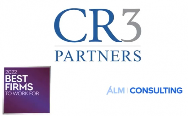 Consulting's Best: A Conversation with CR3 Partners - 2022 Best Firms to Work For Honoree